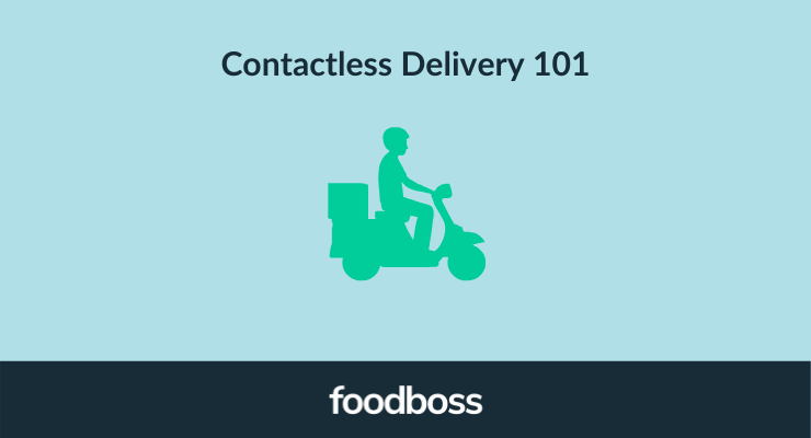 How Does Contactless Delivery Work? July 2020