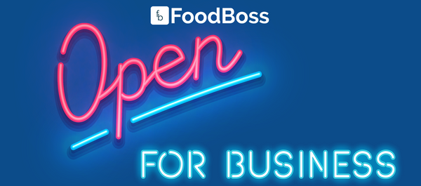 FoodBoss Launches ‘Restaurants Open for Business’